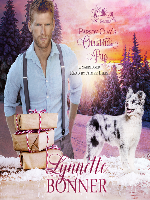 Title details for Parson Clay's Christmas Pup by Lynnette Bonner - Available